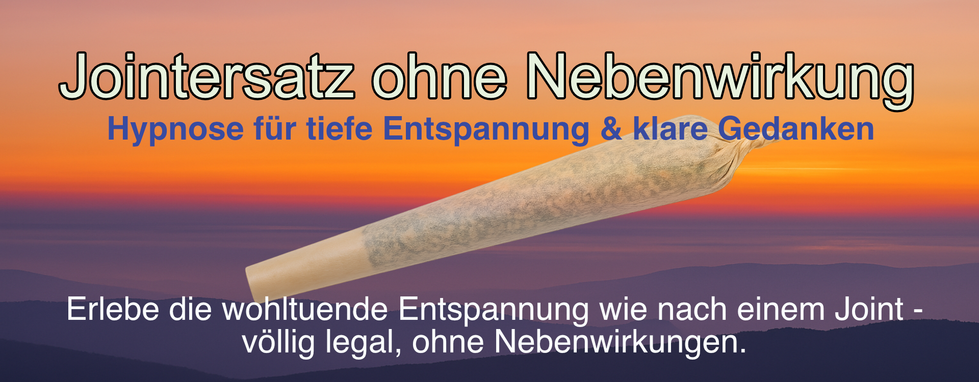 Hypnose als Ersatz für den Joint – raus aus der Abhängigkeit